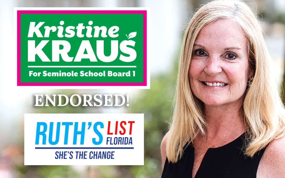 Ruth’s List Endorses Kristine Kraus for Seminole School Board